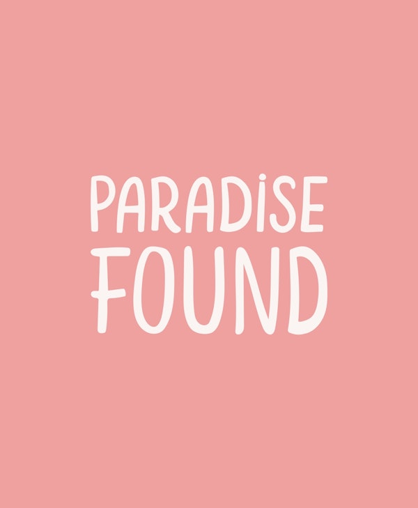 Paradise Found Text Art Coral