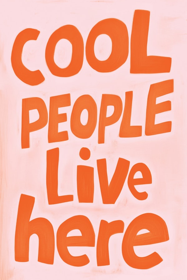 Cool People Live Here