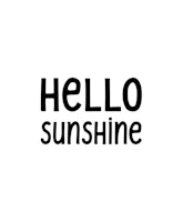 Hello Sunshine Lettering Black White ταπετσαρία