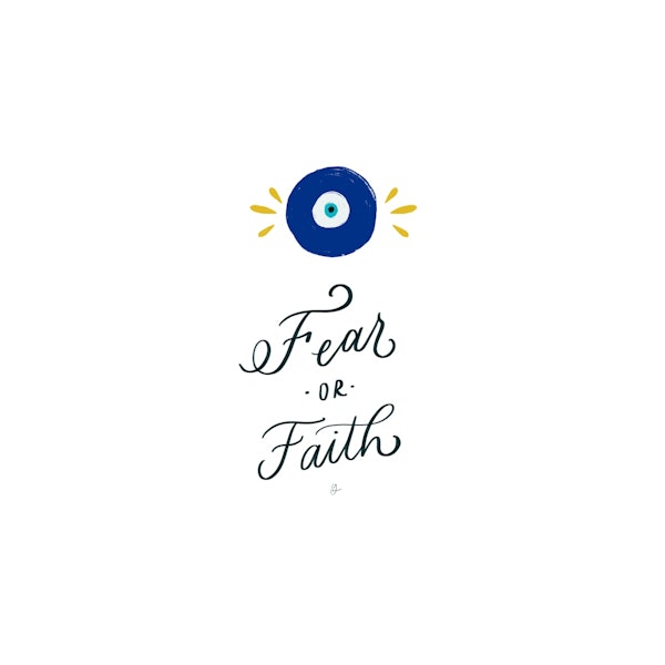 Fear or Faith Art