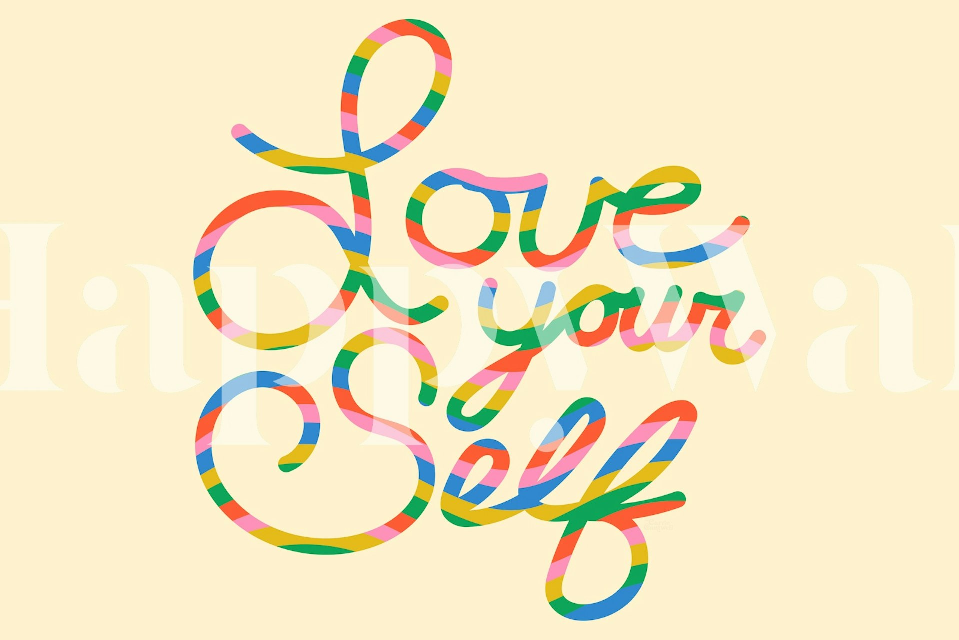 Colorful 'Love Your Self' text in bright rainbow colors wallpaper