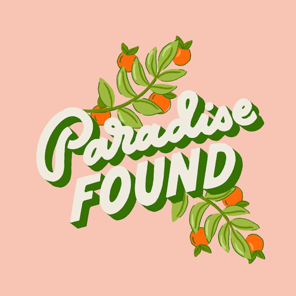 Paradise Found