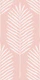 Modern Coastal Palm Fronds - Soft Pink 1