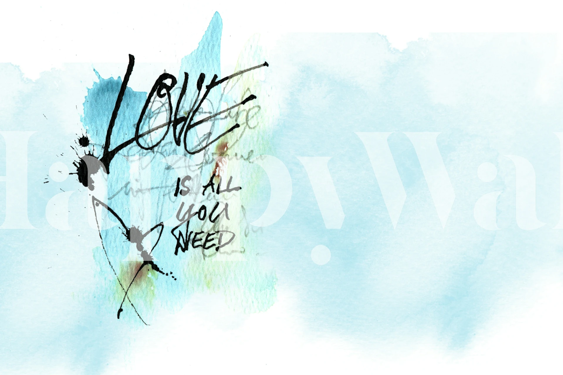 Love Is All You Need Quote wallpaper in a room