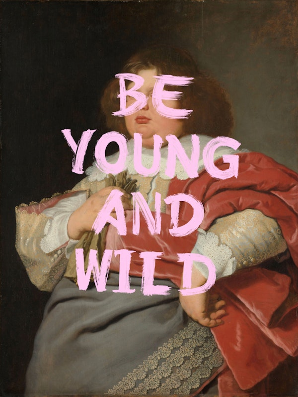 Be Young And Wild Boy Typography