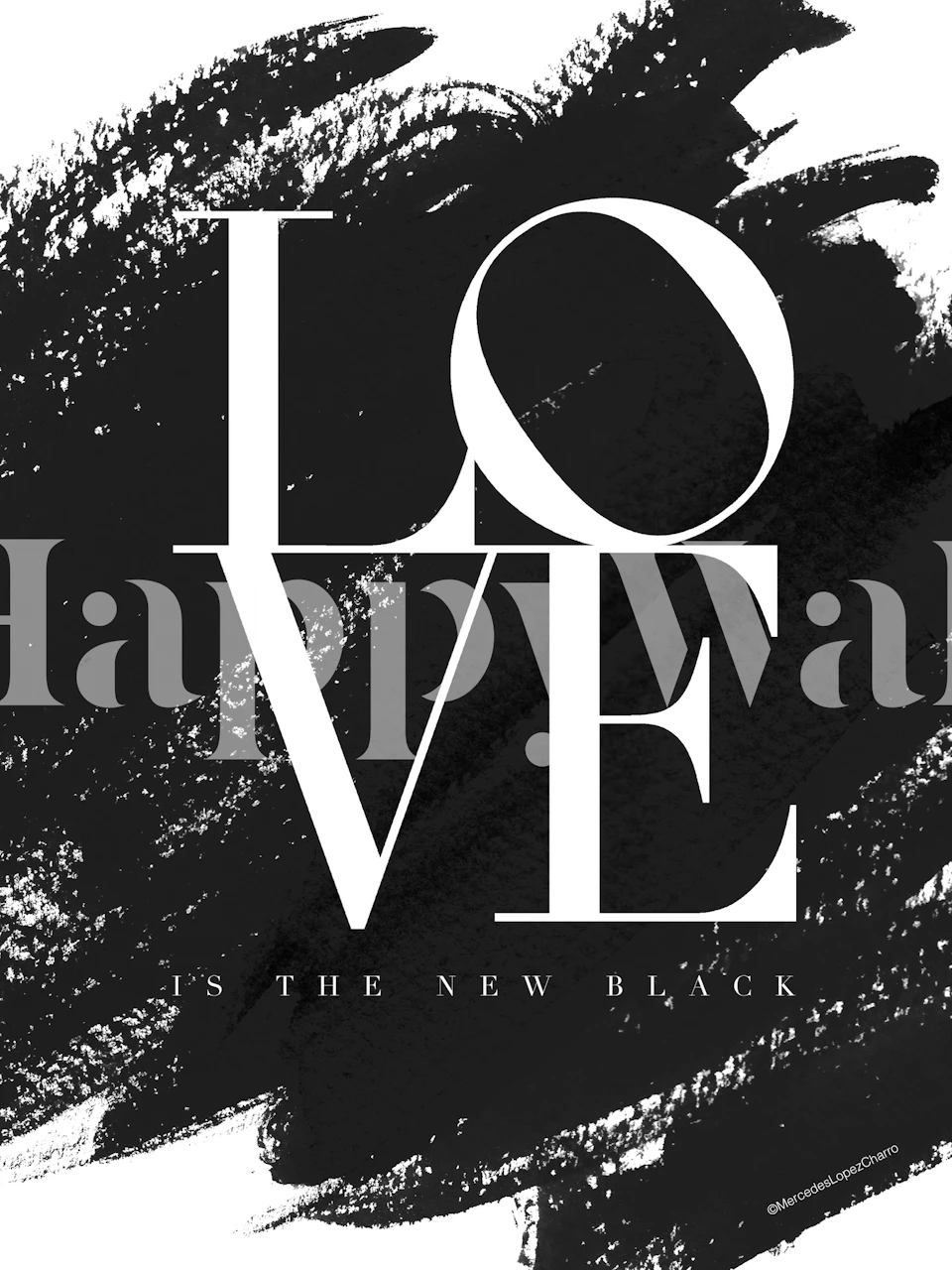 Modern Love is the new Black wall mural with bold black brushstrokes and typography