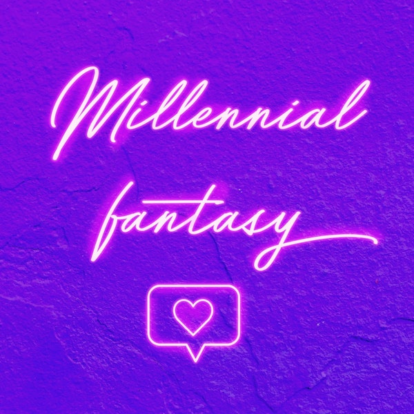 Millennial Fantasy