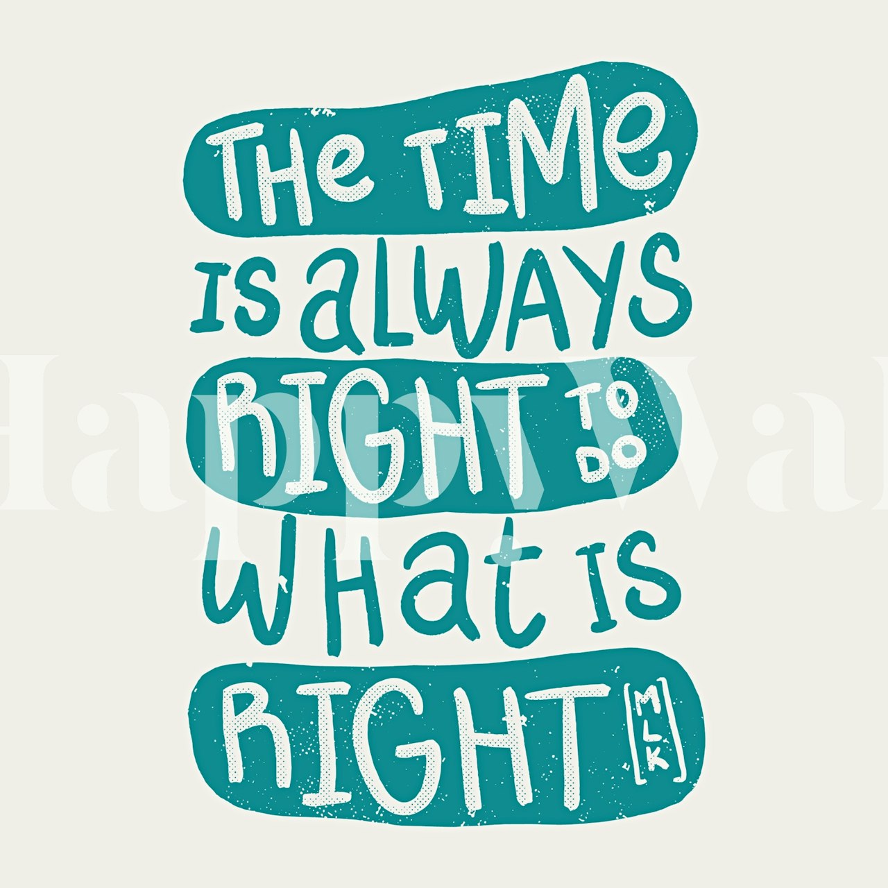 Buy Right Time Word Art Wallpaper Happywall