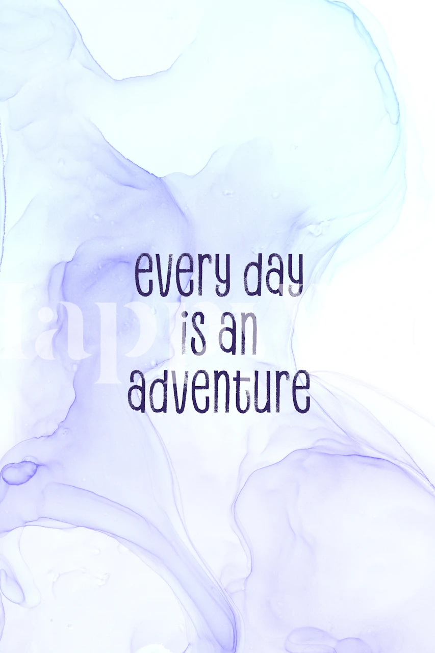 Barevné tapety s textem Every day is an adventure