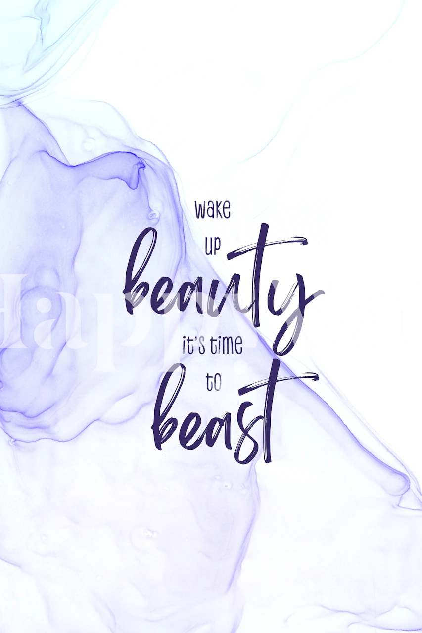 Inspirational Wake up beauty – It's time to beast wall mural with purple watercolor design