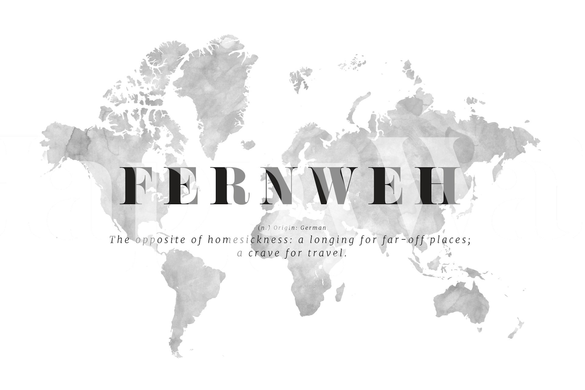 Mural de pared con un mapamundi en blanco y negro con la palabra Fernweh que significa anhelo de viajar.
