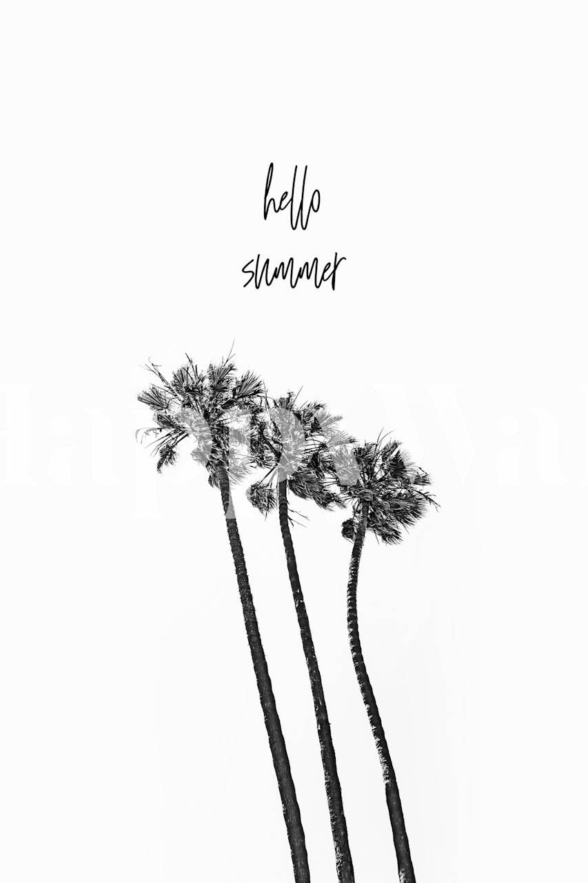 Black and white palm trees with text 'hello summer' wallpaper