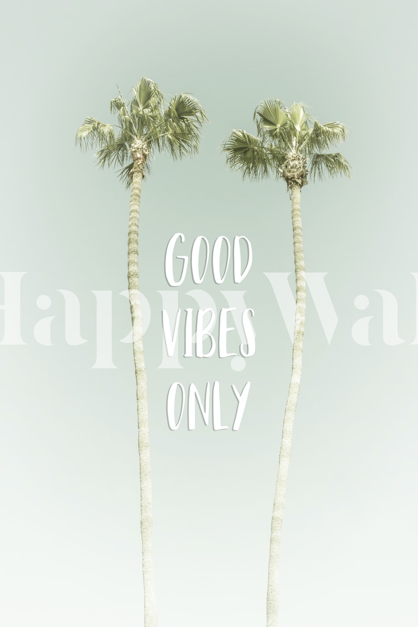 Good vibes palm trees tapet i et rom