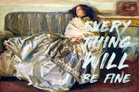 Everything Will Be Fine tapeet