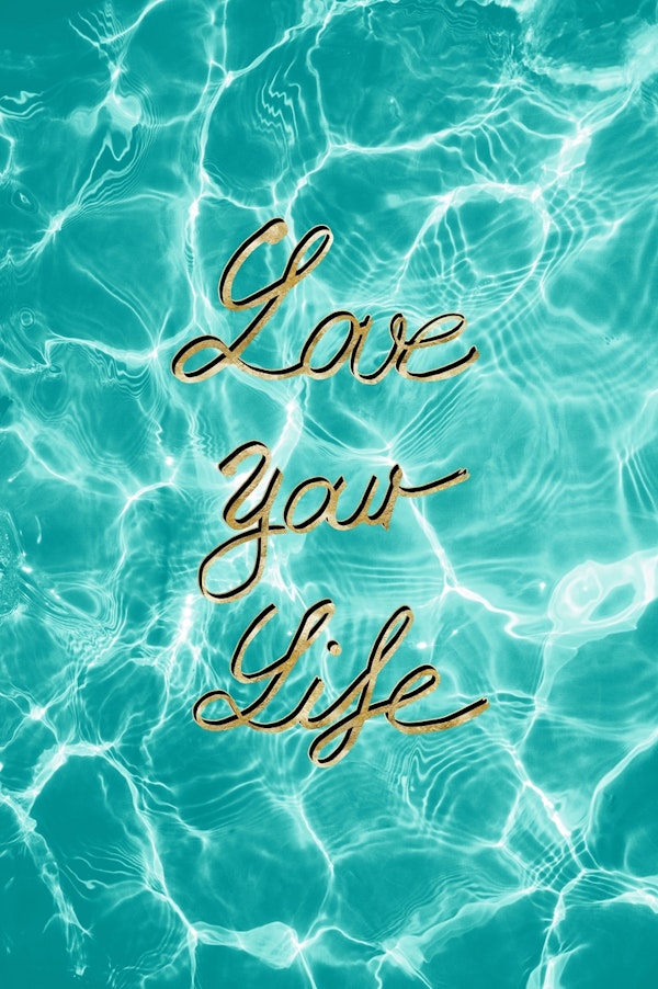 Love Your Life Pool Dream 1