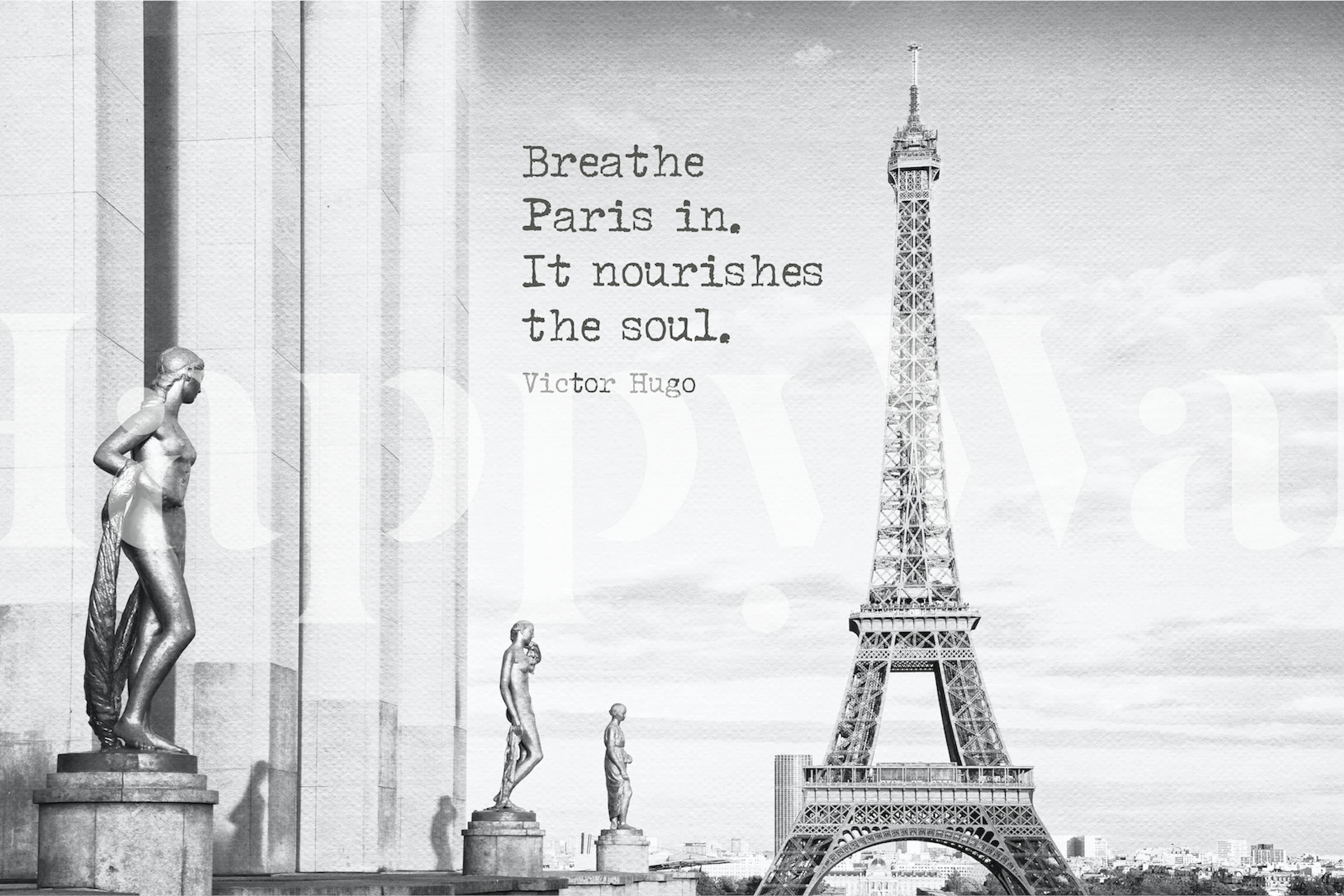 Breathe Paris in tapeta vystavená v místnosti