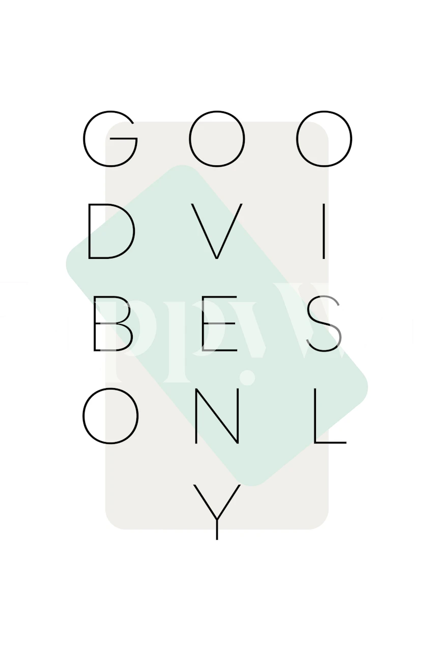 Good vibes only turquoise wallpaper in a room