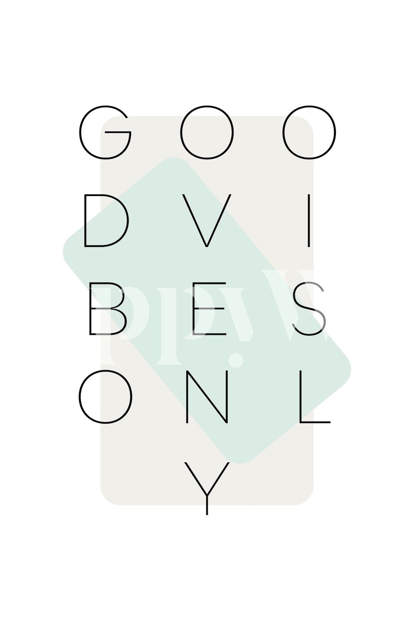 Good vibes only turquoise wallpaper in a room