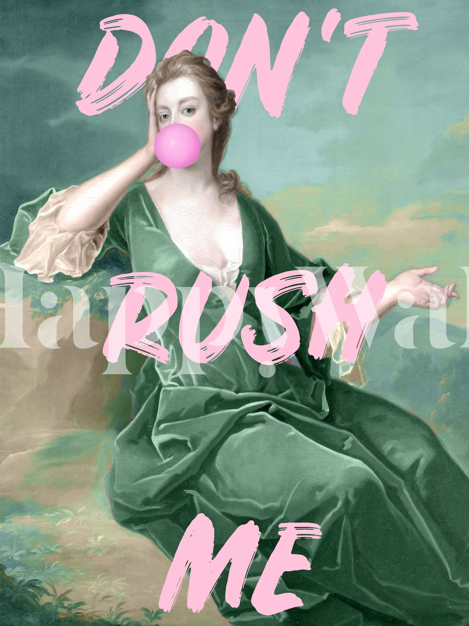 Pink and Green Don't Rush Me Wallpaper | Happywall