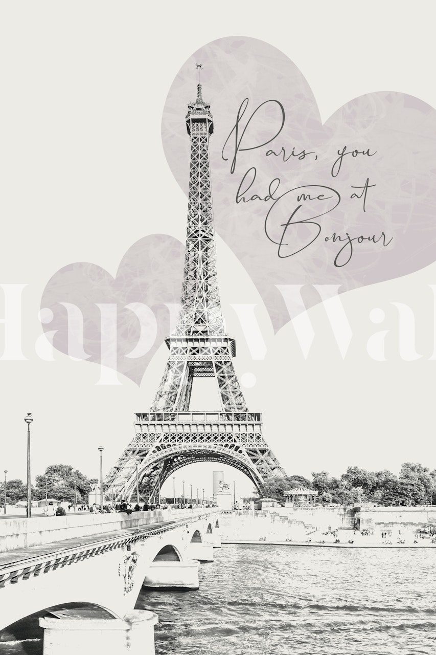 Torre Eiffel Con Románticas Formas De Corazón Y Mural Con La Frase París, Me Tuviste En Bonjour