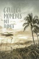 Collect moments not things | Sunset papiers peint