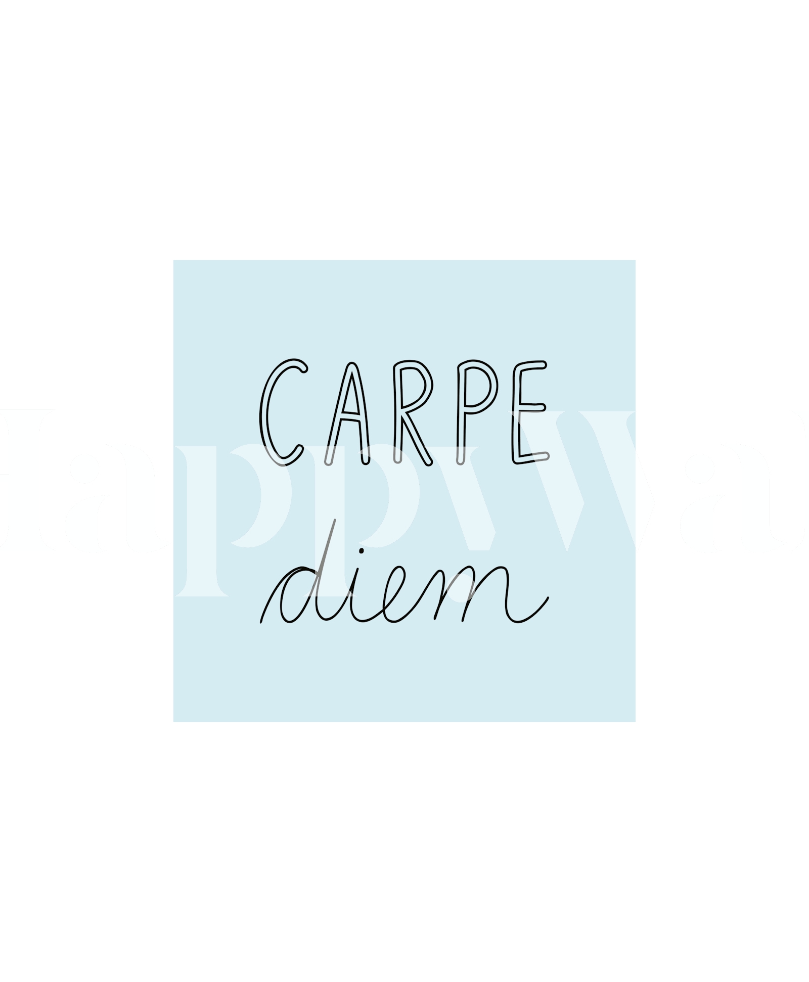 Carpe Diem memo light blue wallpaper | Happywall | Grayscale