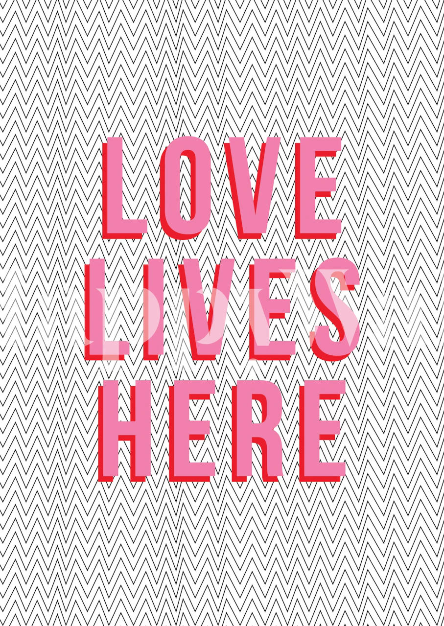 Love Lives Here papel pintado en una habitación