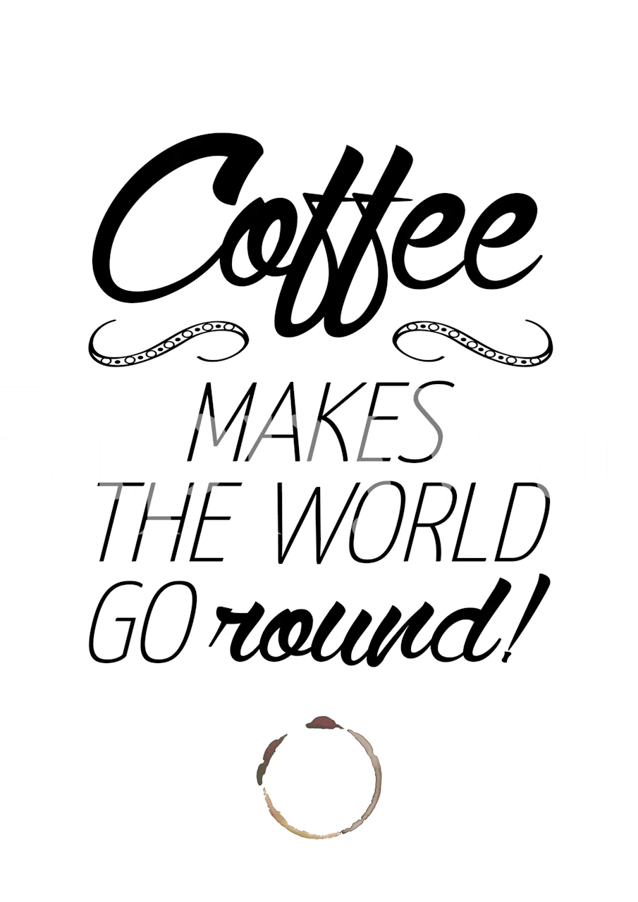 Coffee quote wallpaper with black text on white background, decorative style