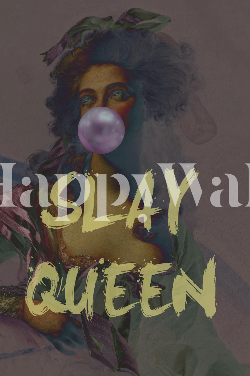 Bold Slay Queen Altered Art wallpaper in a room