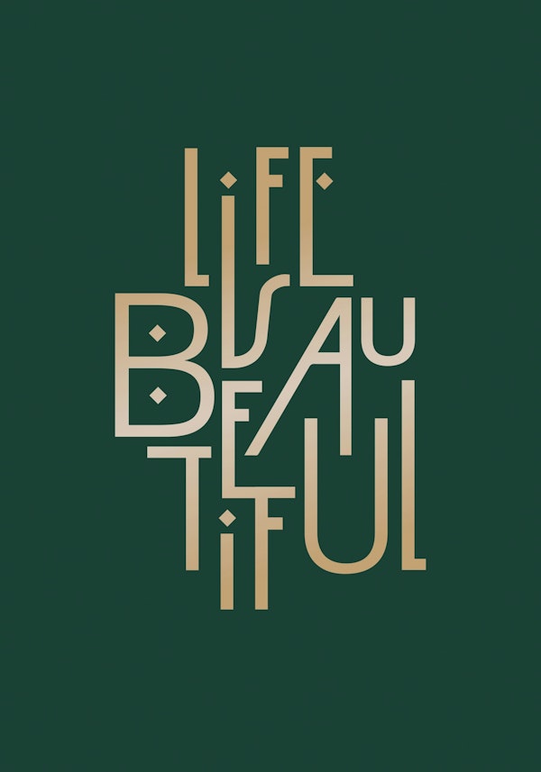 Typography Art Life is beautiful